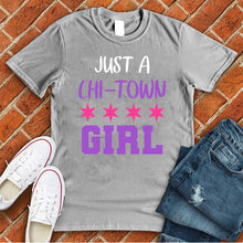 Load image into Gallery viewer, Just A CHI Town Girl Tee
