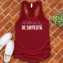 Load image into Gallery viewer, Be Someone Alternate Women's Tank Top