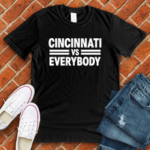 Load image into Gallery viewer, Cincinnati Vs Everybody Alternate Tee