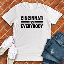 Load image into Gallery viewer, Cincinnati Vs Everybody Tee