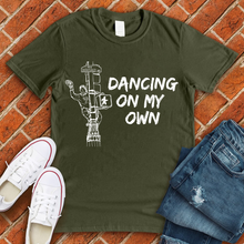 Load image into Gallery viewer, Dancing On My Own Tee