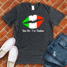 Load image into Gallery viewer, Kiss Me I'm Italian Tee