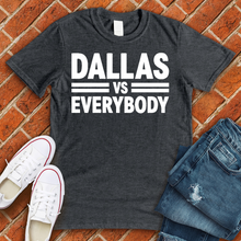 Load image into Gallery viewer, Dallas Vs Everybody Alternate Tee
