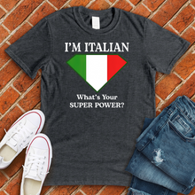 Load image into Gallery viewer, Italian Super Power Tee