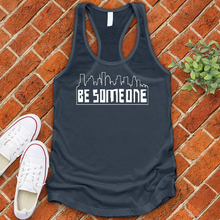 Load image into Gallery viewer, Be Someone Alternate Women's Tank Top