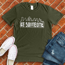 Load image into Gallery viewer, Be Someone Houston Tee