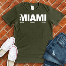 Load image into Gallery viewer, MIAMI Born Raised Proud Alternate Tee