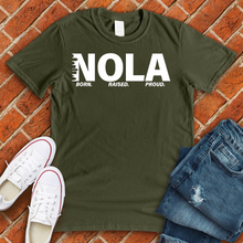 Load image into Gallery viewer, NOLA Born Raised Proud Alternate Tee