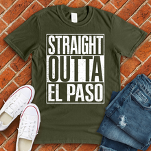 Load image into Gallery viewer, Straight Outta El Paso Tee