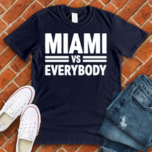 Load image into Gallery viewer, Miami Vs Everybody Alternate Tee