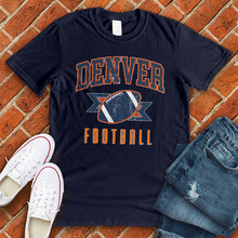 Load image into Gallery viewer, Denver Football Tee