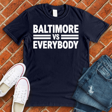 Load image into Gallery viewer, Baltimore Vs Everybody Alternate Tee