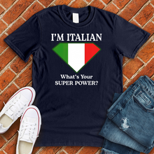 Load image into Gallery viewer, Italian Super Power Tee