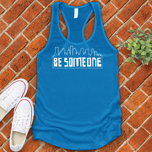Load image into Gallery viewer, Be Someone Alternate Women's Tank Top