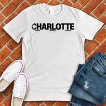 Load image into Gallery viewer, Charlotte Born Raised Proud Tee