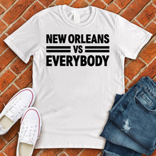 Load image into Gallery viewer, New Orleans Vs Everybody Tee