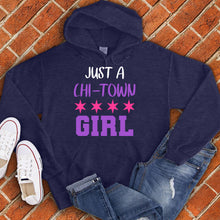 Load image into Gallery viewer, Just A CHI Town Girl Hoodie