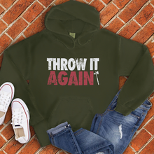 Load image into Gallery viewer, Throw It Again  Hoodie
