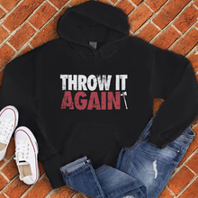 Load image into Gallery viewer, Throw It Again  Hoodie
