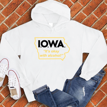 Load image into Gallery viewer, I.O.W.A. Its Okay With Alcohol Hoodie
