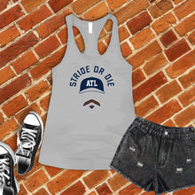 Load image into Gallery viewer, Stride or Die Women&#39;s Tank Top
