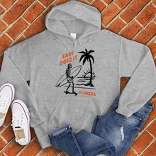Load image into Gallery viewer, Easy Does It Florida Hoodie
