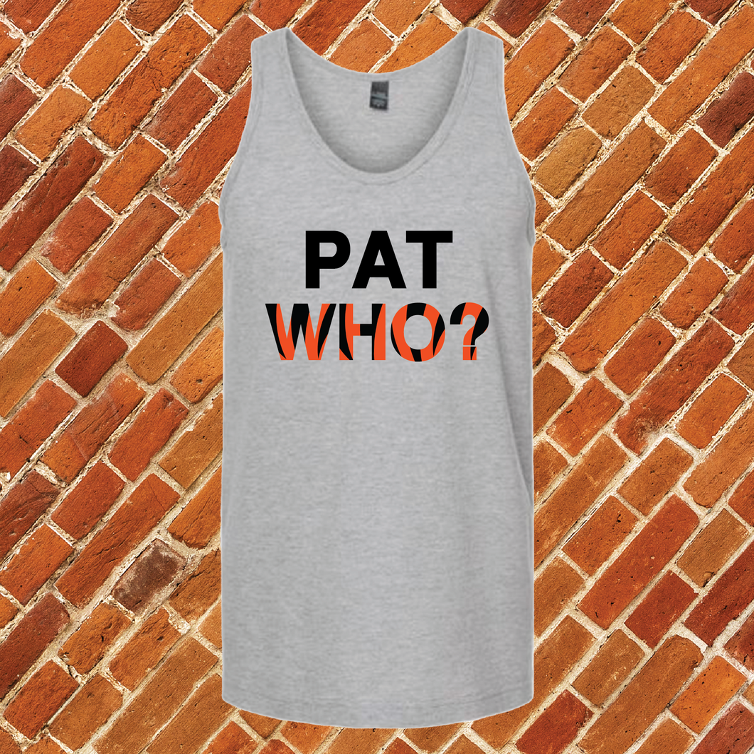 Pat Who? Unisex Tank Top