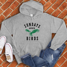 Load image into Gallery viewer, Sundays Are For The Birds Hoodie
