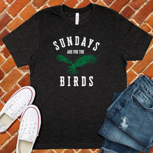 Load image into Gallery viewer, Sundays Are For The Birds Tee
