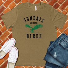 Load image into Gallery viewer, Sundays Are For The Birds Tee
