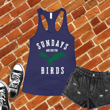 Load image into Gallery viewer, Sundays Are For The Birds Women&#39;s Tank Top
