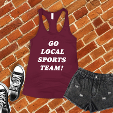 Load image into Gallery viewer, Go Local Sports Team Women&#39;s Tank Top
