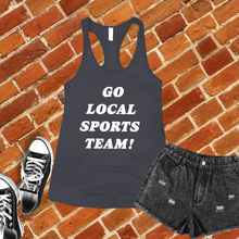 Load image into Gallery viewer, Go Local Sports Team Women&#39;s Tank Top

