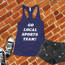 Load image into Gallery viewer, Go Local Sports Team Women&#39;s Tank Top
