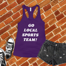 Load image into Gallery viewer, Go Local Sports Team Women&#39;s Tank Top
