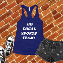 Load image into Gallery viewer, Go Local Sports Team Women&#39;s Tank Top
