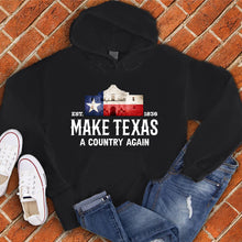 Load image into Gallery viewer, Make Texas A Country Again Hoodie
