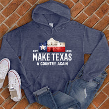 Load image into Gallery viewer, Make Texas A Country Again Hoodie
