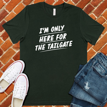 Load image into Gallery viewer, Only Here For The Tailgate Tee
