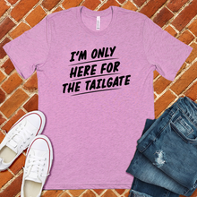 Load image into Gallery viewer, Only Here For The Tailgate Tee
