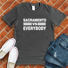 Load image into Gallery viewer, Sacramento vs Everybody Tee
