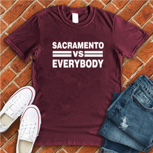 Load image into Gallery viewer, Sacramento vs Everybody Tee
