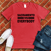Load image into Gallery viewer, Sacramento vs Everybody Tee
