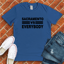 Load image into Gallery viewer, Sacramento vs Everybody Tee
