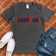 Load image into Gallery viewer, Chop On Baseball Tee
