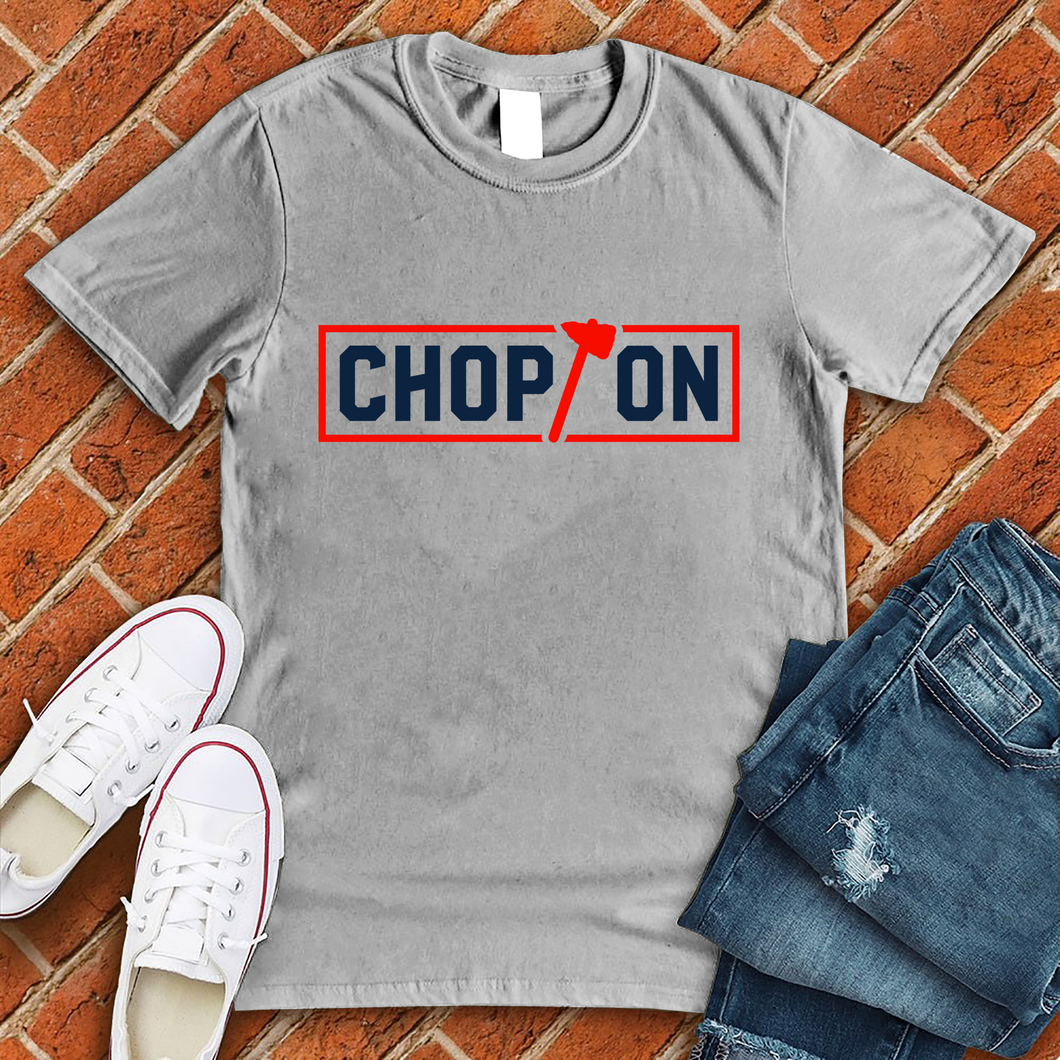 Chop On Baseball Tee