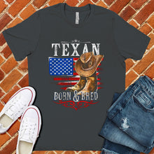 Load image into Gallery viewer, Texan Born &amp; Bred Tee
