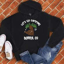 Load image into Gallery viewer, Let&#39;s Go Camping Denver Hoodie
