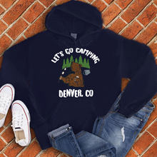 Load image into Gallery viewer, Let&#39;s Go Camping Denver Hoodie
