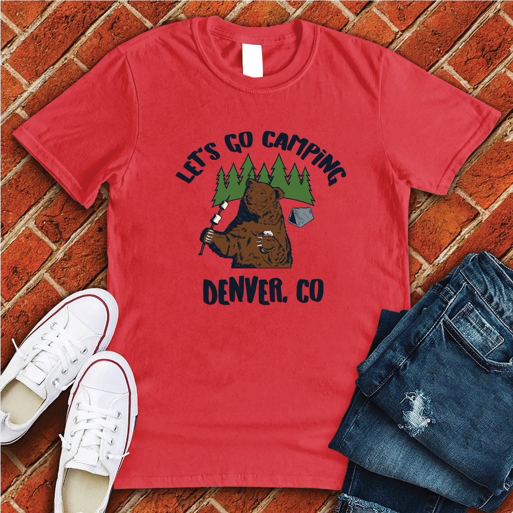 Let's Go Camping Denver Tee